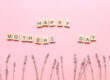 Happy mothers day. An inscription made of letters. Flatlay moms